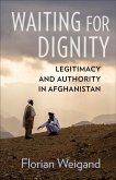 Waiting for Dignity (eBook, ePUB)