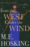 From the West Comes the Wind (eBook, ePUB)