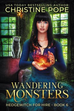 Wandering Monsters (Hedgewitch for Hire, #6) (eBook, ePUB) - Pope, Christine