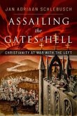 Assailing the Gates of Hell (eBook, ePUB)