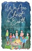 We Are Christ on Earth (eBook, ePUB)