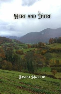 Here and There (eBook, ePUB) - Masetto, Sascha