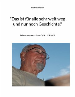 &quote;Das ist für alle sehr weit weg und nur noch Geschichte.&quote; (eBook, ePUB)