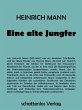 Eine alte Jungfer (eBook, ePUB) - Bild 1