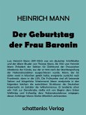 Der Geburtstag der Frau Baronin (eBook, ePUB)