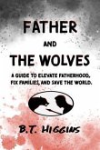 Father and The Wolves (eBook, ePUB)