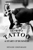 How to Tattoo & Start-Up Business (eBook, ePUB)