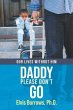 Daddy Please Don't Go (eBook, ePUB) - Bild 1