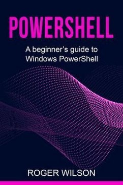 PowerShell (eBook, ePUB) - Wilson, Roger