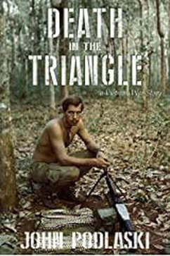 Death in the Triangle (eBook, ePUB) - Podlaski, John