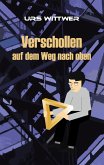 Verschollen auf dem Weg nach oben (eBook, ePUB)