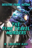 Detective Frank McCord and the Time Travel Murders (Frank McCord Private Investigator, #3) (eBook, ePUB)