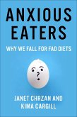 Anxious Eaters (eBook, ePUB)