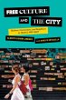 Free Culture and the City (eBook, ePUB) - Bild 1