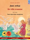 Diki laibidi - De ville svanene (Ukrainian - Norwegian) (eBook, ePUB)