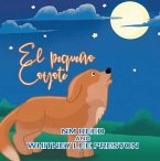 The Littlest Coyote (Spanish Edition) (eBook, ePUB)