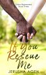 If You Rescue Me: A Clean Christian... - Bild 1