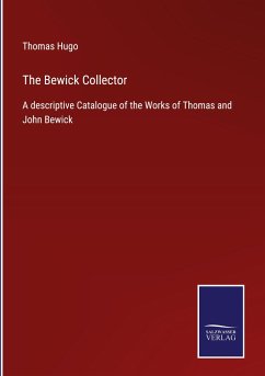 The Bewick Collector - Hugo, Thomas