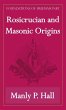 Rosicrucian and Masonic Origins... - Bild 1