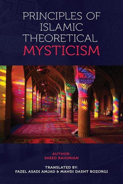 Principles of Islamic Theoretical Mysticism Principles of Islamic Theoretical Mysticism