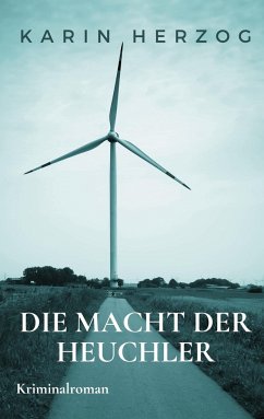 Die Macht der Heuchler - Herzog, Karin