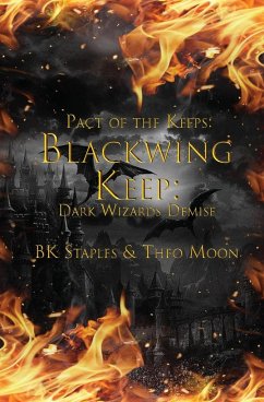 BLACKWING KEEP - Staples, Bk; Moon, Theo