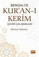 Bengalce Kuran-i Kerim Ceviri Calismalari - Rahman, Mizanur