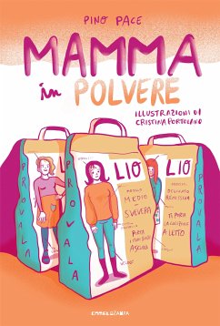 Mamma in polvere (eBook, ePUB) - Pace, Pino
