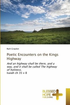 Poetic Encounters on the Kings Highway - Graydon, Ruth