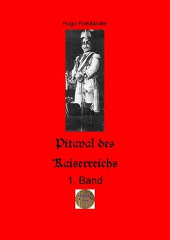 Pitaval des Kaiserreichs, 1. Band (eBook, ePUB) - Friedländer, Hugo