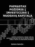 Paprastas požiūris į investicijas į nuosavą kapitalą (eBook, ePUB)