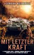 Mit letzter Kraft - Bild 1