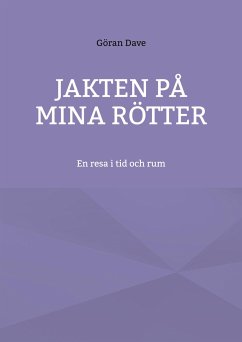 Jakten på mina rötter