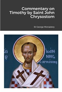 Commentary on Timothy by Saint John Chrysostom