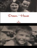 ' Dream ~ House '