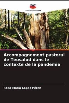 Accompagnement pastoral de Teosalud dans le contexte de la pandémie - López Pérez, Rosa María