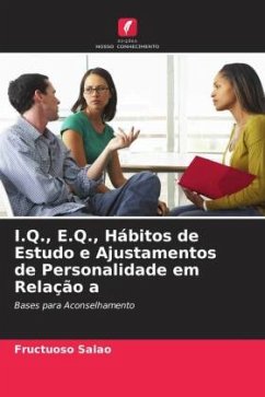 I.Q., E.Q., Hábitos de Estudo e Ajustamentos de Personalidade em Relação a - Salao, Fructuoso