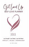 2022 Get Loved Up Planner (White)