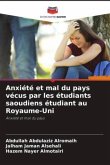 Anxiété et mal du pays vécus par les étudiants saoudiens étudiant au Royaume-Uni