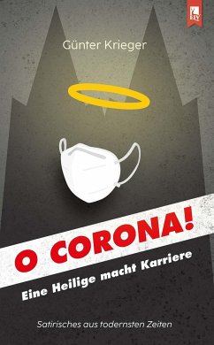 O Corona! - Krieger, Günter