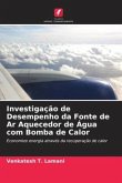 Investigação de Desempenho da Fonte de Ar Aquecedor de Água com Bomba de Calor