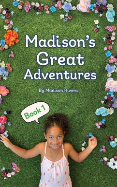 Madison's Great Adventures - Rivera, Madison