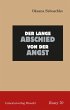 Der lange Abschied von der Angst... - Bild 1