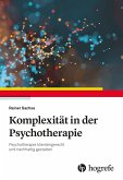 Komplexität in der Psychotherapie (eBook, ePUB)