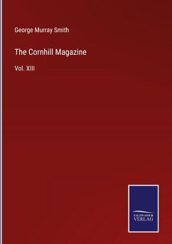 The Cornhill Magazine - Smith, George Murray