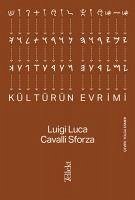 Kültürün Evrimi - Luca, Luigi; Sforza, Cavalli