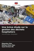 Une brève étude sur la gestion des déchets hospitaliers