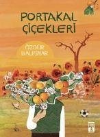 Portakal Cicekleri - Balpinar, Özgür