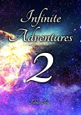 Infinite Adventures 2 (eBook, ePUB)