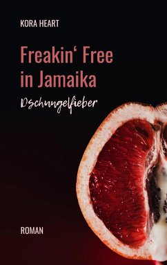 Freakin' Free in Jamaika - Heart, Kora